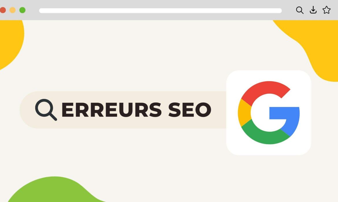 3 erreurs SEO à évité en 2025